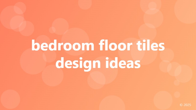 bedroom floor tiles design ideas
