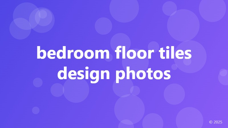 bedroom floor tiles design photos