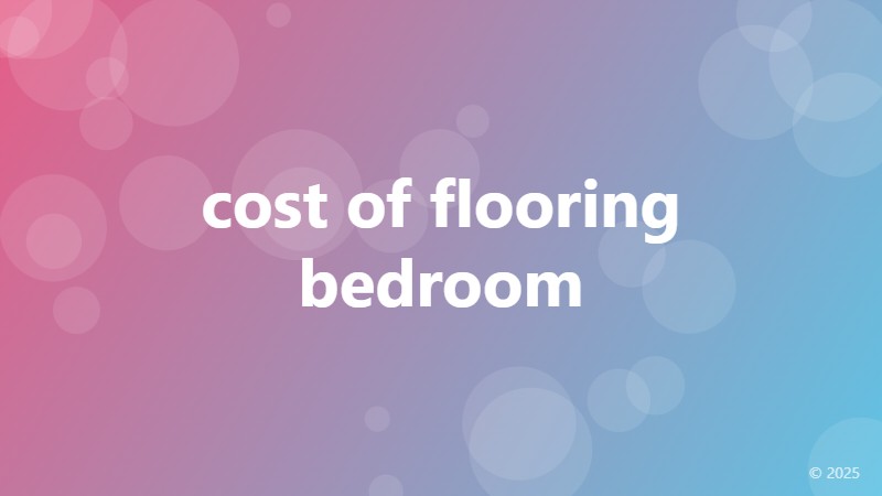 cost of flooring bedroom