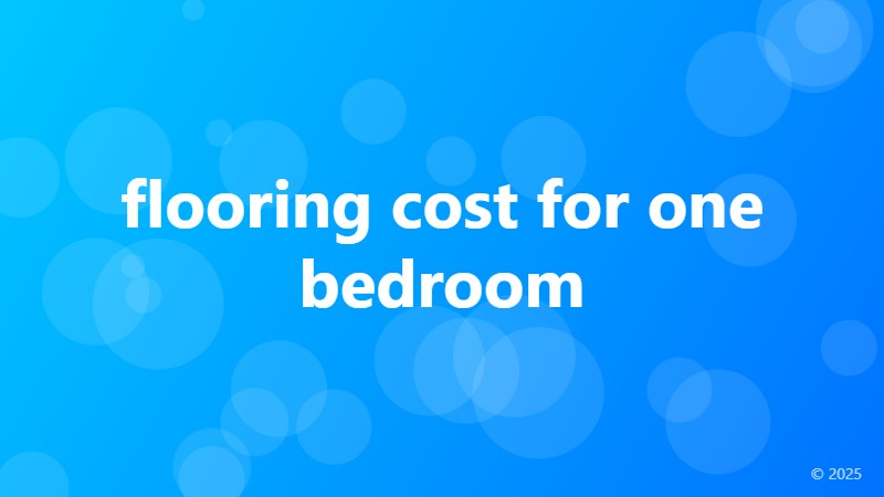 flooring cost for one bedroom