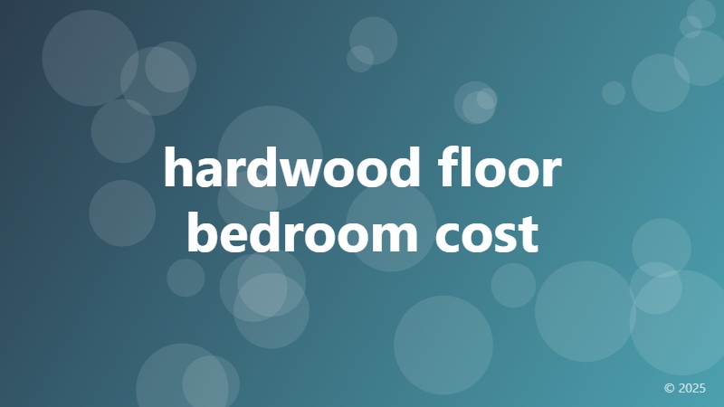 hardwood floor bedroom cost