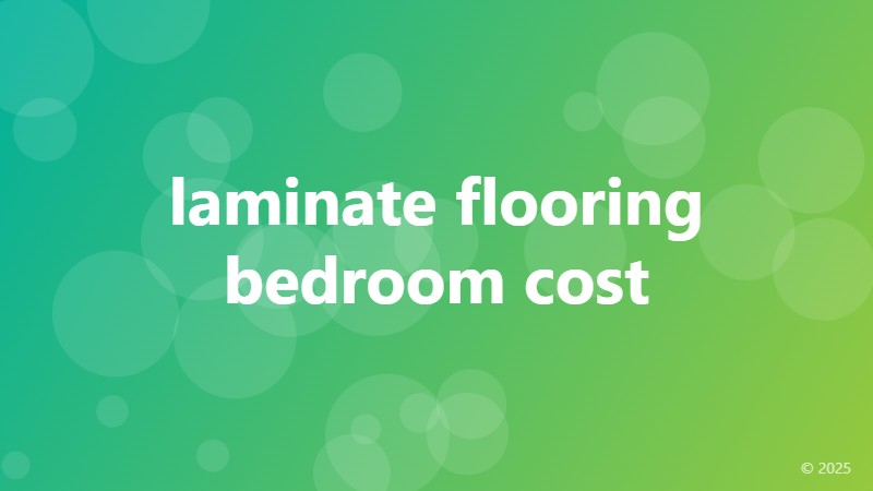 laminate flooring bedroom cost