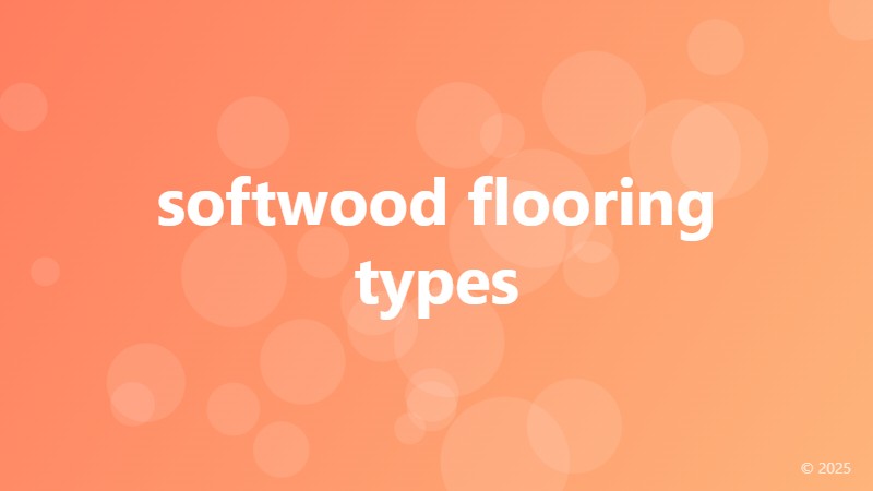 softwood flooring types
