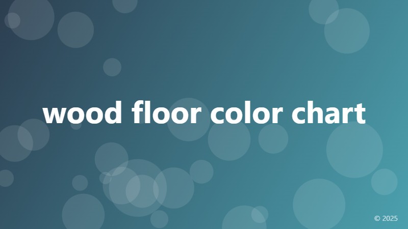 wood floor color chart