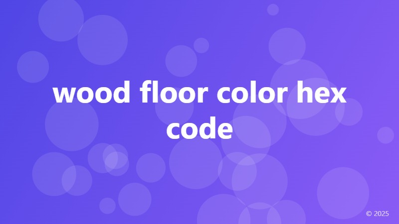 wood floor color hex code