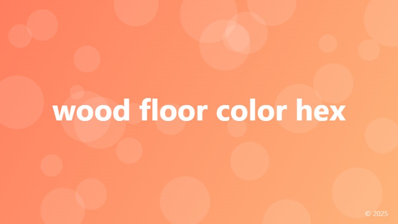 wood floor color hex