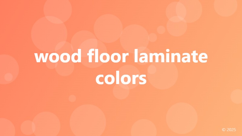 wood floor laminate colors