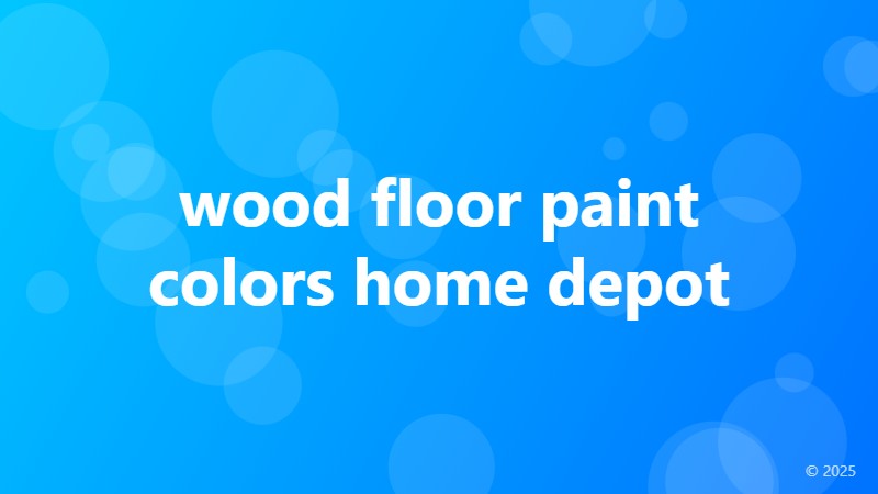 wood floor paint colors home depot