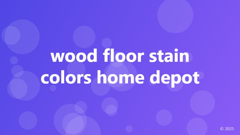wood floor stain colors home depot