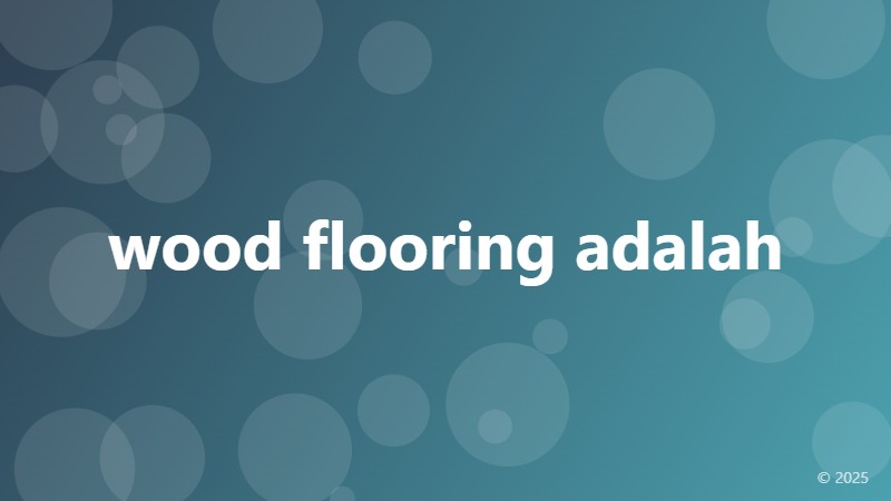 wood flooring adalah