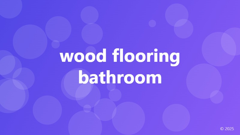 wood flooring bathroom