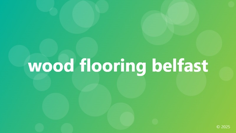 wood flooring belfast