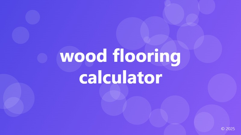 wood flooring calculator