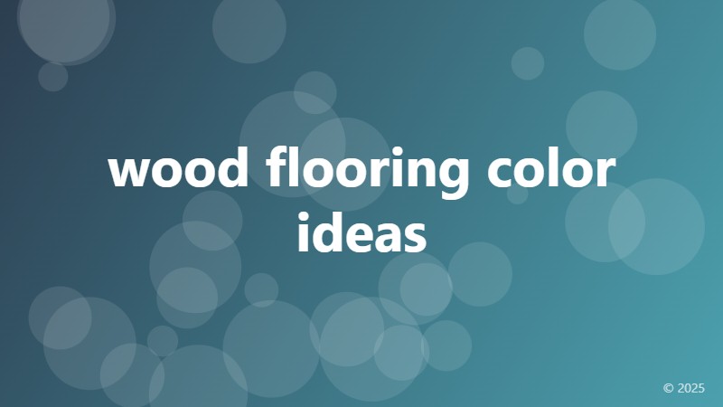 wood flooring color ideas