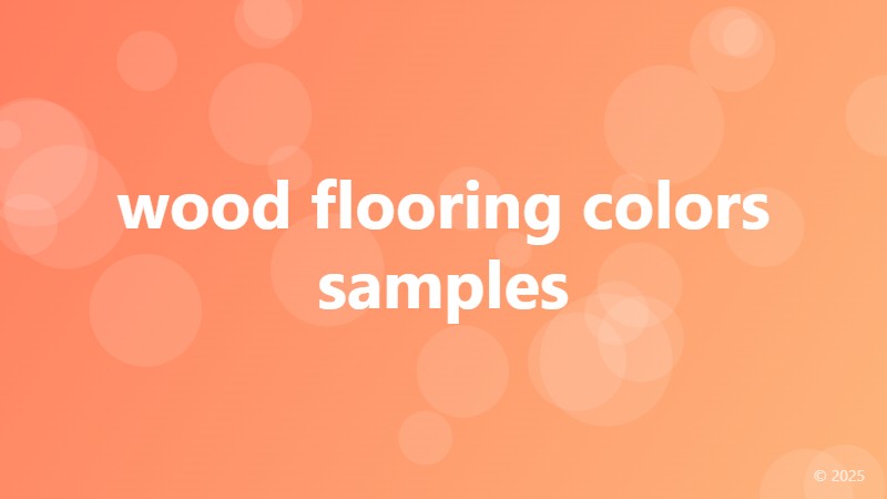 wood flooring colors samples