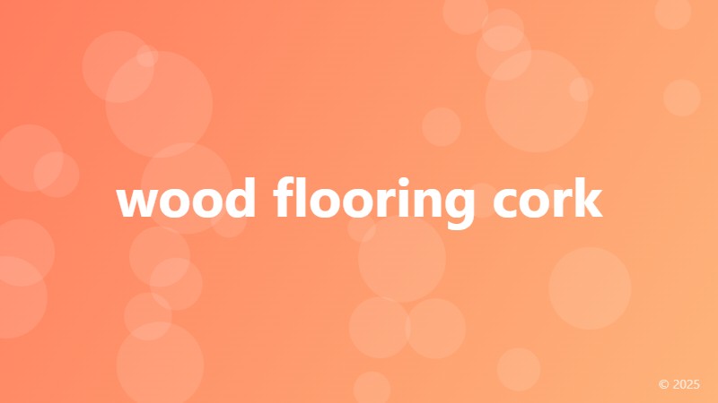 wood flooring cork