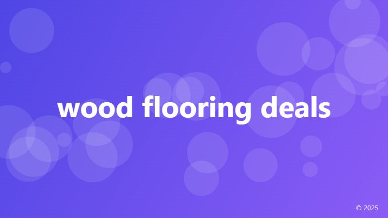 wood flooring deals