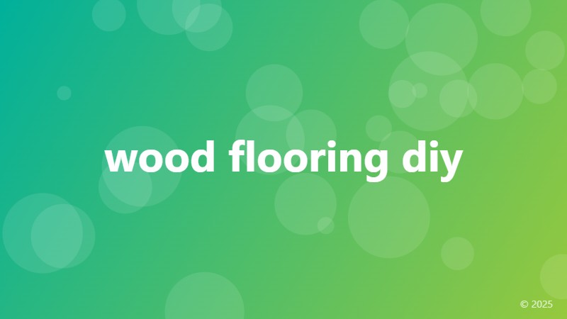 wood flooring diy