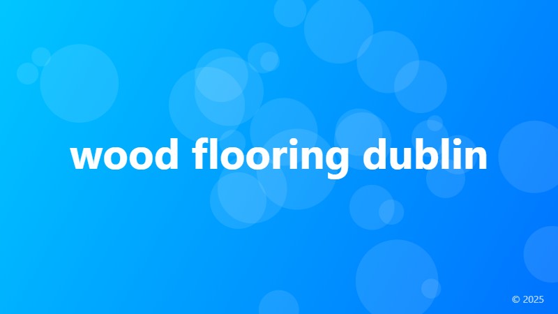 wood flooring dublin