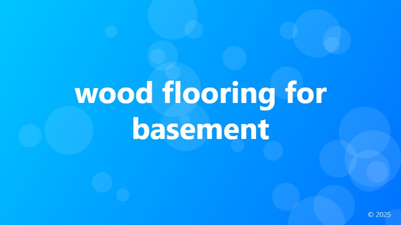 wood flooring for basement