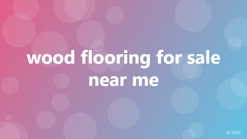 wood flooring for sale near me