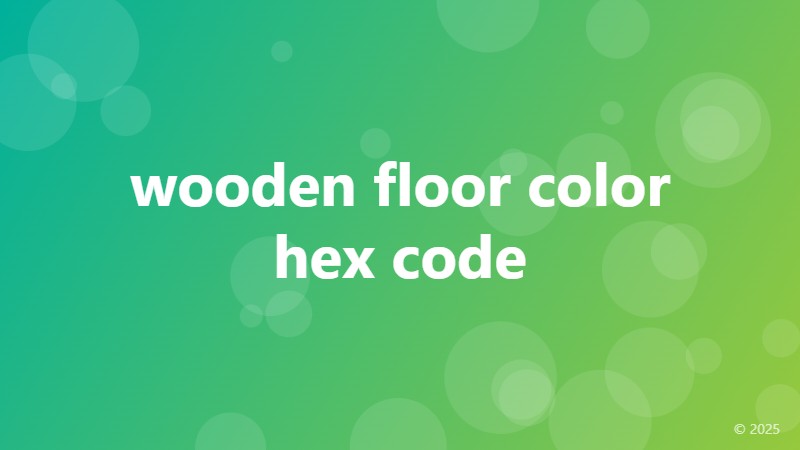wooden floor color hex code