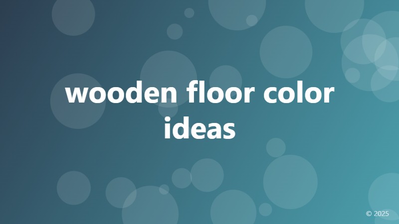 wooden floor color ideas