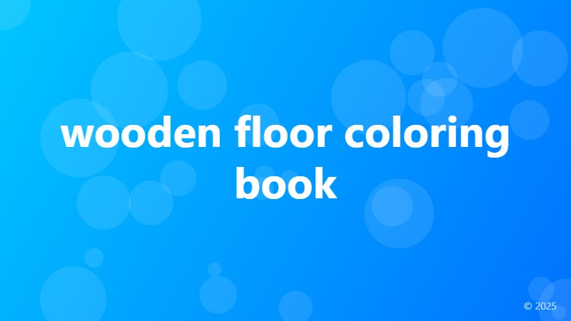 wooden floor coloring book